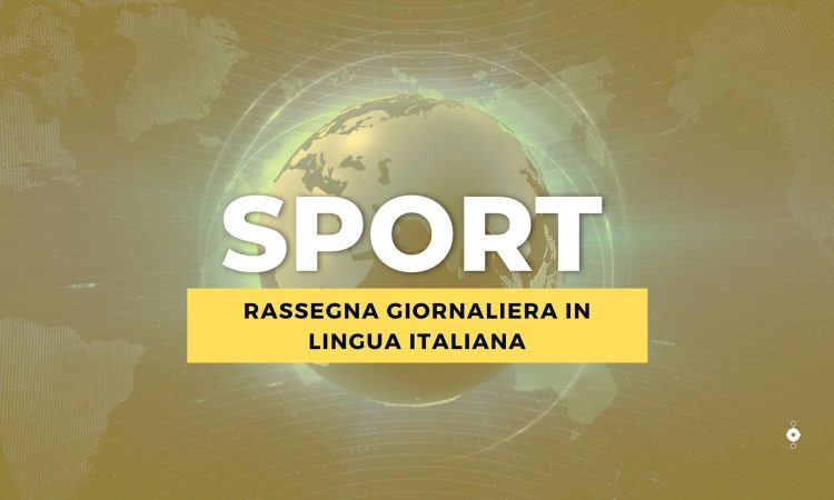 Rassegna giornaliera in lingua italiana